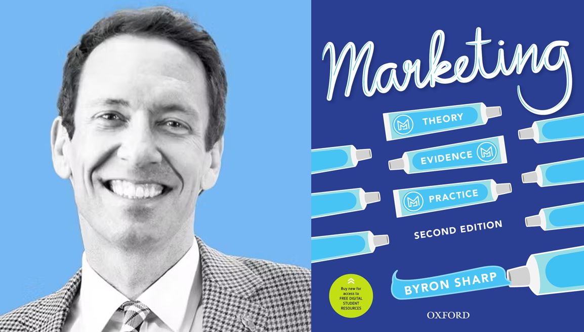 byron sharp marketing theory evidence practice